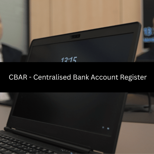 FAQ – Centralised Bank Account Register