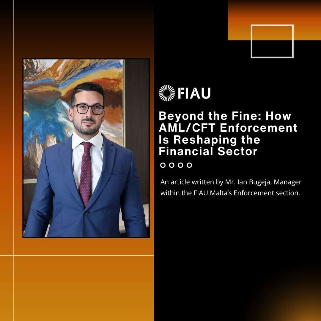 Beyond the Fine: How AML/CFT Enforcement Is Reshaping the Financial Sector